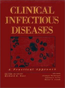 Hardcover Clinical Infectious Diseases: A Practical Approach Book