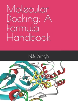 Paperback Molecular Docking: A Formula Handbook Book