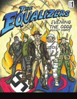 Paperback The Equalizers: Evening the Odds Against Cobra! Book