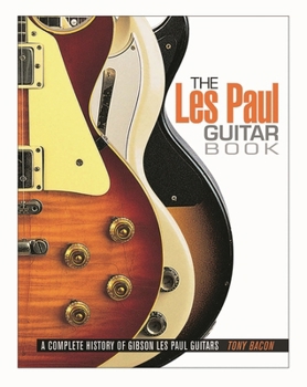 Paperback The Les Paul Guitar Book
