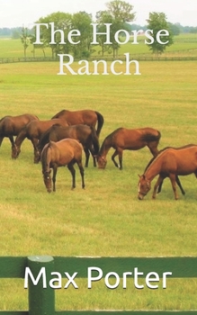 Paperback The Horse Ranch Book