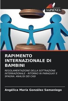 Paperback Rapimento Internazionale Di Bambini [Italian] Book