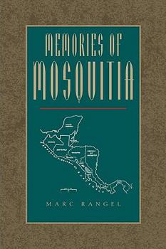 Hardcover Memories of Mosquitia Book