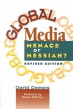Paperback Global Media: Menace or Messiah? Book