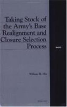 Paperback Taking Stock of the Army's Base Realignment and Closure Selection Process Book