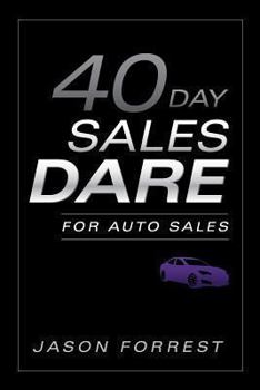 Paperback 40-Day Sales Dare for Auto Sales Book