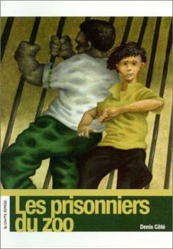 Paperback Les Prisonniers Du Zoo (Roman Jeunesse) (French Edition) [French] Book