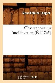 Paperback Observations Sur l'Architecture, (Éd.1765) [French] Book