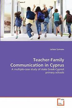 Paperback Teacher-Family Communication in Cyprus Book