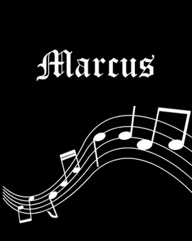 Marcus: Sheet Music Note Manuscript Notebook Paper | Personalized Custom First Name Cover | Musician Composer Instrument Composition Book | 12 Staves ... | Create, Compose & Write Creative Songs