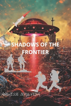 Paperback Shadows of the Frontier Book