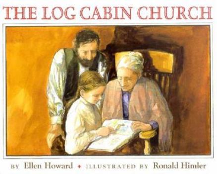 Library Binding The Log Cabin Church Book