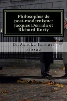 Paperback Philosophes de post-modernisme: Jacques Derrida et Richard Rorty [French] Book