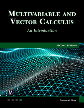 Hardcover Multivariable and Vector Calculus: An Introduction Book