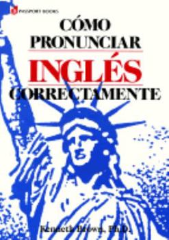 Paperback Como Pronunciar Ingles Correctamente [With Paperback] [Spanish] Book