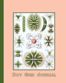 Dot grid journal: Ernst Haekel's Kunstformen der Natur - Artform of nature (1904) geometric shapes and natural forms cover art for the vintage ... forms in peach and green cover art design