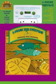 Paperback A Picnic for Everyone: Feeding the Crowds [With Cassette] Book