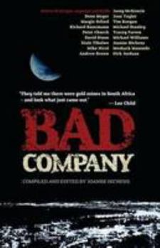 Hardcover Bad Company: Stories of Intrique, Suspense and Thrills Book