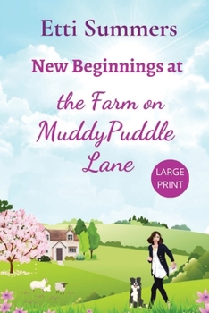 Paperback New Beginnings at the Farm on Muddypuddle Lane [Large Print] Book