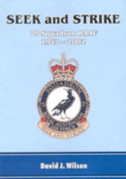 Hardcover Seek and Strike: 75 Squadron Raaf, 1942-2002 Book