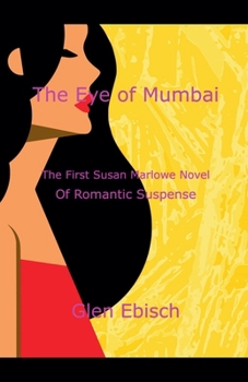 The Eye of Mumbai (Susan Marlowe)