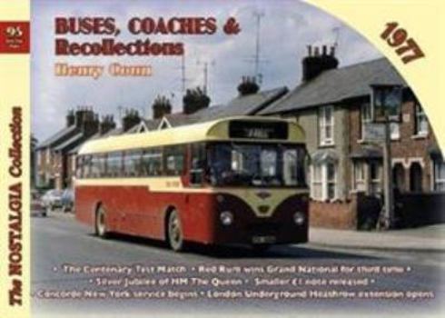 Paperback Buses, Coaches & Recollections 1977 1977: 95 Book