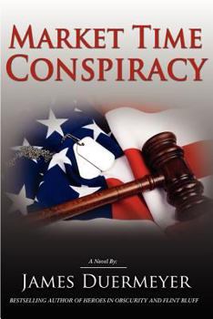 Paperback Market Time Conspiracy: A Tale of Deceipt, Redemption, and Love Book