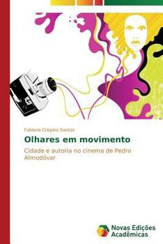 Paperback Olhares em movimento [Portuguese] Book