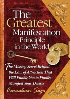 Hardcover The Greatest Manifestation Principle in the World Book