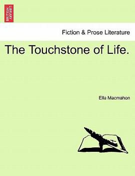 Paperback The Touchstone of Life. Book
