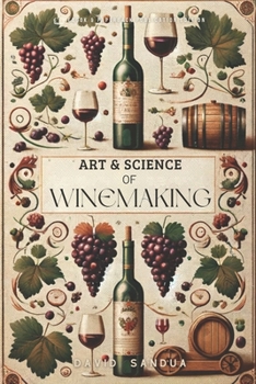Paperback Art and Science of Winemaking Book