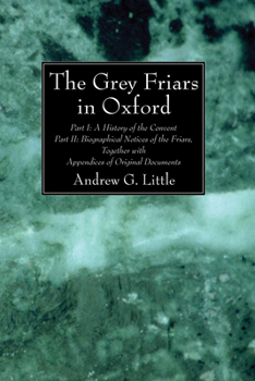 Paperback The Grey Friars in Oxford Book