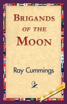 Paperback Brigands of the Moon Book