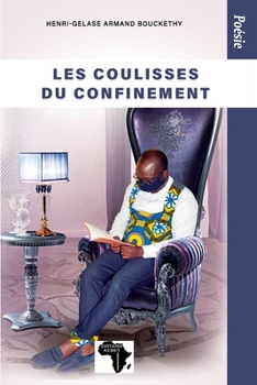 Paperback Les coulisses du confinement: Poésie [French] Book
