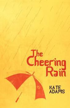 Paperback The Cheering Rain Book