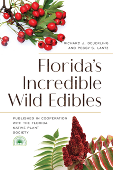 Paperback Florida's Incredible Wild Edibles Book