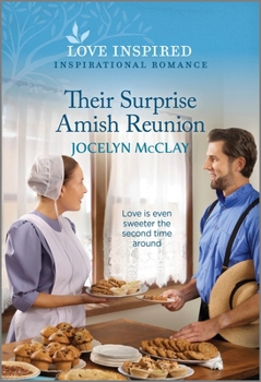 Mass Market Paperback Their Surprise Amish Reunion: An Uplifting Inspirational Romance Book