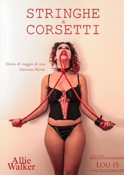 Paperback Stringhe & Corsetti [Italian] Book