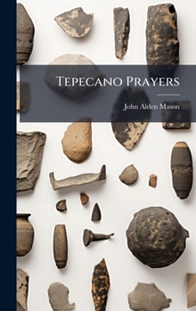 Hardcover Tepecano Prayers Book