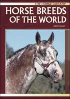 Paperback Horse Breeds O/T World (Horse) Book