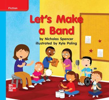 Paperback Reading Wonders, Grade K, Leveled Reader Let's Make a Band, Ell, Unit 10, 6-Pack Book