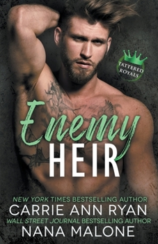 Enemy Heir - Book #2 of the Tattered Royals