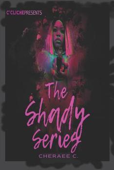 Paperback The Shady Series Book
