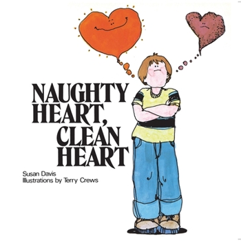 Paperback Naughty Heart, Clean Heart Book