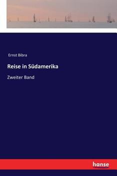 Paperback Reise in Südamerika: Zweiter Band [German] Book