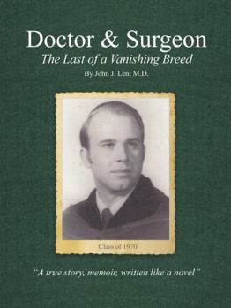 Perfect Paperback Doctor & Surgeon: The Last of a Vanishing Breed Book