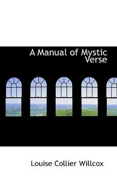 A Manual of Mystic Verse