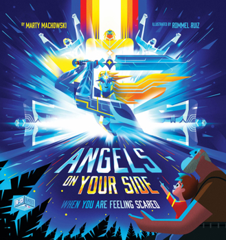Hardcover Angels on Your Side: When You're Feeling Scared Book