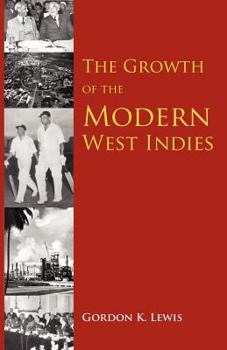 Paperback The Growth of the Modern West Indies Book
