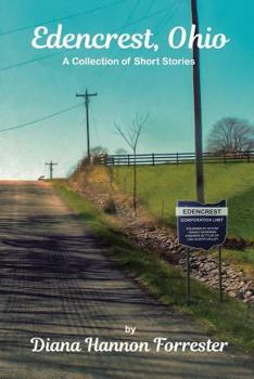 Paperback Edencrest, Ohio: A Collection of Short Stories Book